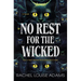 No Rest for the Wicked
