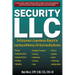 Security, LLC: The Entrepreneur's Comprehensive Blueprint for Launching and Running a Thriving Consulting Business