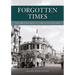 Forgotten Times: The British Isles in the 1950s and 1960s