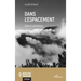 Dans l'espacement: Vide et esthétique