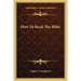 How To Read The Bible
