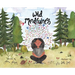 Wild Mindfulness