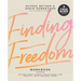 Finding Freedom: An 8 Week Journey Recapturing Your Identity, Faith and Body Image