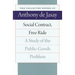 Social Contract, Free Ride: A Study of the Public-Goods Problem