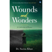 Wounds and Wonders - A Collection of Poems