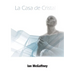 La Casa de Cristal