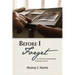Before I Forget: An Illustrated Autobiography of Murray J. Harris