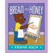 Bread and Honey