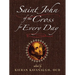 Saint John of the Cross for Every Day