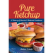 Pure Ketchup