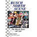 Busch North Scene - The Busch Years