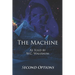 The Machine: Second Options