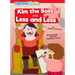 Kim the Boss: And Less and Less
