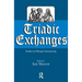 Triadic Exchanges: Studies in Dialogue Interpreting