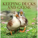 Keeping Ducks and Geese