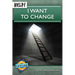 Help! I Want to Change