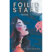 Foiled Stars