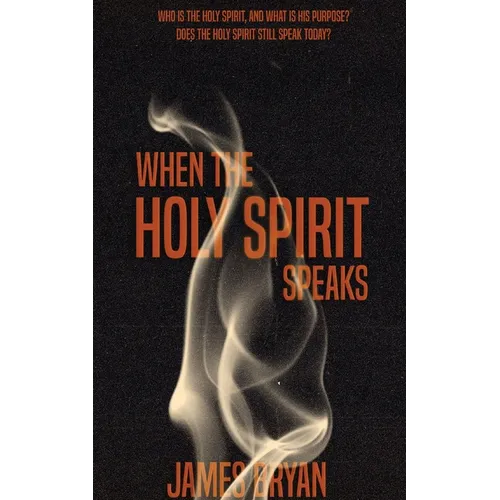 When The Holy Spirit Speaks