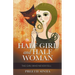 Half Girl and Half Woman