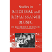 Studies in Medieval and Renaissance Music
