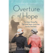 Overture of Hope: Two Sisters' Daring Plan That Saved Opera's Jewish Stars from the Third Reich