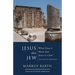 Jesus the Jew