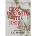 Close Encounters With Tort$-A Legal Farce