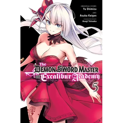 The Demon Sword Master of Excalibur Academy, Vol. 5 (Manga)