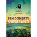 Nagaland: A Love Story for Modern India