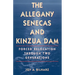 The Allegany Senecas and Kinzua Dam: Forced Relocation Through Two Generations