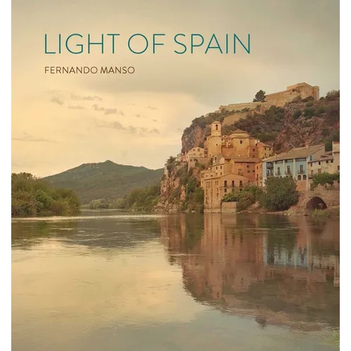 Light of Spain: Fernando Manso