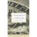 A Whaling Captain's Life: The Exciting True Account by Henry Acton for His Son, William (Collector's)