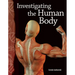 Investigating the Human Body