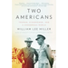 Two Americans: Truman, Eisenhower and a Dangerous World