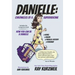 Danielle: Chronicles of a Superheroine