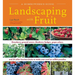 Landscaping with Fruit