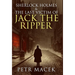 Sherlock Holmes and The Last Victim of Jack The Ripper
