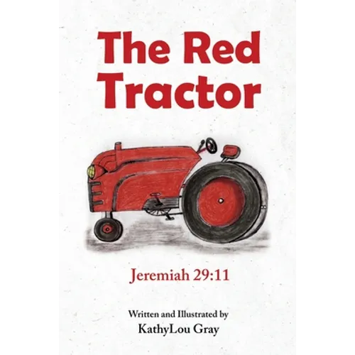 The Red Tractor: Jeremiah 29:11