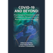 COVID-19 and Beyond: Psychological, Existential, and Therapeutic Perspectives on Mental Health and Meaning