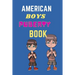 American Boys Puberty Book: American Boys Puberty Book