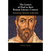 The Letters of Paul in their Roman Literary Context