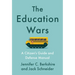 The Education Wars: A Citizen's Guide and Defense Manual