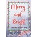 Merry and Bright - Christmas Activity Book for Adults and Children 10+ - Christmas Mandala - Maze - Sudoku - Word Search Puzzle - Size 6x9 - 80 pages