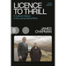 Licence to Thrill: A Cultural History of the James Bond Films