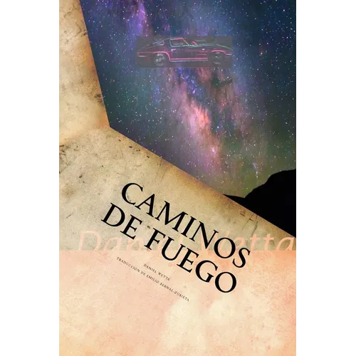 Caminos de Fuego