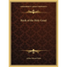 Book of the Holy Graal