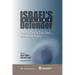 Israel's Silent Defender: An Inside Look at Sixty Years of Israeli Intelligence