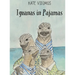 Iguanas In Pajamas
