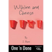 W(h)ine and Cheese