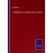 A Handbook for Travellers on the Continent